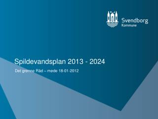 Spildevandsplan 2013 - 2024