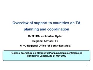 Overview of support to countries on TA planning and coordination