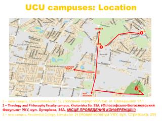 UCU campuses: Location