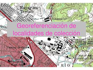 Georeferenciación de localidades de colección