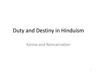 Duty and Destiny in Hinduism