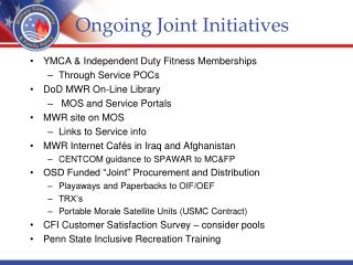 Ongoing Joint Initiatives