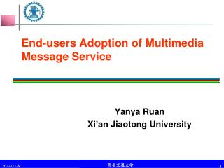 End-users Adoption of Multimedia Message Service