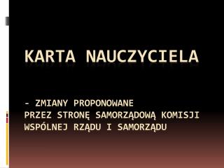 Karta Nauczyciela - Ustawa z dnia 26 stycznia 1982 r.