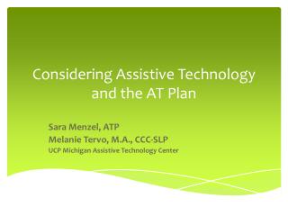 Considering Assistive Technology and the AT Plan