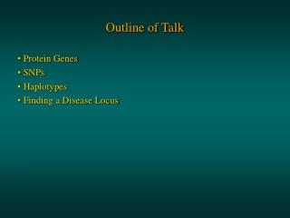 Outline of Talk