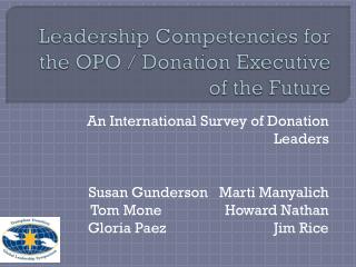 Leadership Competencies for the OPO / Donation Executive of the Future