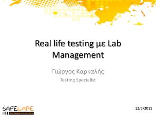 Real life testing με Lab Management