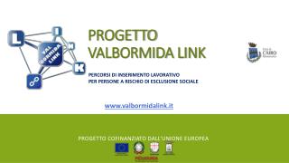 Progetto VALBORMIDA LINK