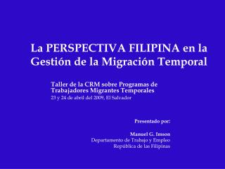 La PERSPECTIVA FILIPINA en la Gestión de la Migración Temporal