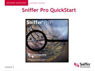 Sniffer Pro QuickStart