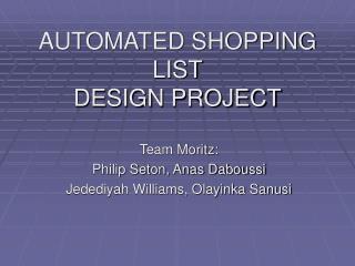 AUTOMATED SHOPPING LIST DESIGN PROJECT