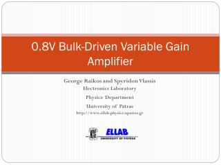0.8V Bulk-Driven Variable Gain Amplifier