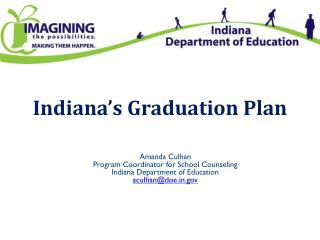 Indiana’s Graduation Plan
