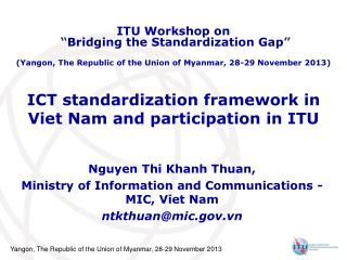 ICT standardization framework in Viet Nam and participation in ITU