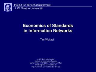 Economics of Standards in Information Networks