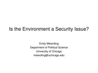 Is the Environment a Security Issue?