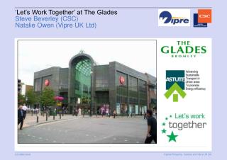 ‘Let’s Work Together’ at The Glades Steve Beverley (CSC) Natalie Owen (Vipre UK Ltd)