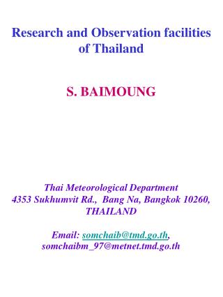 Research and Observation facilities of Thailand