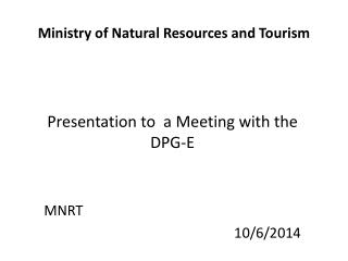 Ministry of Natural Resources and Tourism