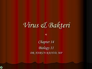 Virus &amp; Bakteri