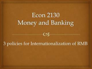 Econ 2130 Money and Banking