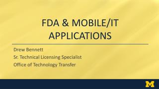 FDA &amp; MOBILE/IT Applications