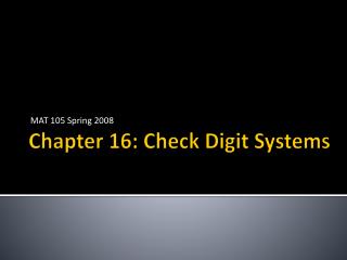 Chapter 16: Check Digit Systems