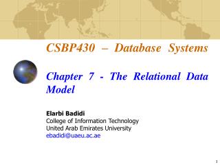 CSBP430 – Database Systems Chapter 7 - The Relational Data Model