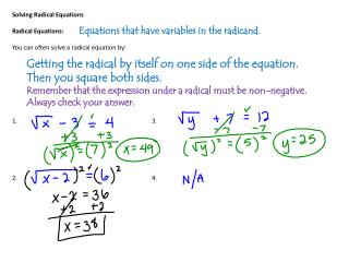 Solving Radical Equations Radical Equations: You can often solve a radical equation by: 1.				3.