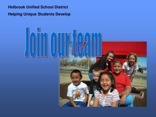 Holbrook Unified School District Helping Unique Students Develop