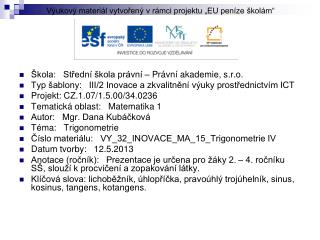 Škola: Střední škola právní – Právní akademie, s.r.o.