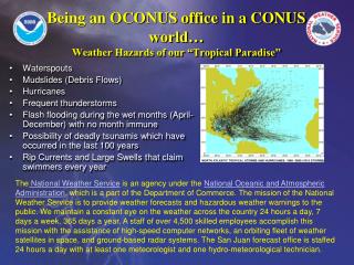 Being an OCONUS office in a CONUS world… Weather Hazards of our “Tropical Paradise”