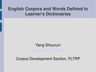 English Corpora and Words Defined in Learner's Dictionaries