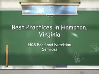 Best Practices in Hampton, Virginia