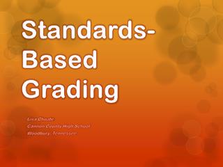 Standards-Based Grading