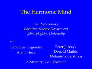 The Harmonic Mind