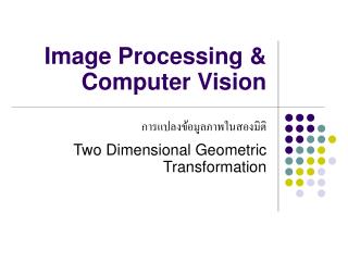 Image Processing &amp; Computer Vision