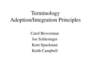 Terminology Adoption/Integration Principles
