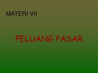 MATERI VII