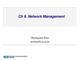 Ch 9. Network Management