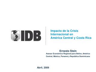 Impacto de la Crisis Internacional en América Central y Costa Rica