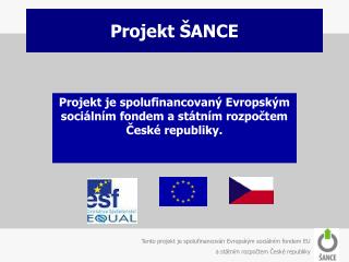 Projekt ŠANCE