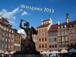 Warszawa 2013