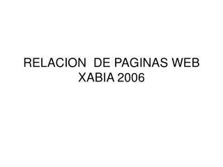 RELACION DE PAGINAS WEB XABIA 2006