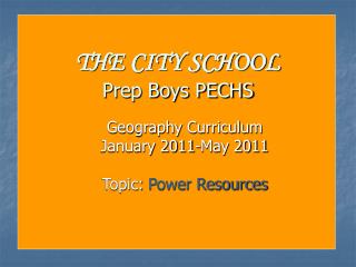 THE CITY SCHOOL Prep Boys PECHS