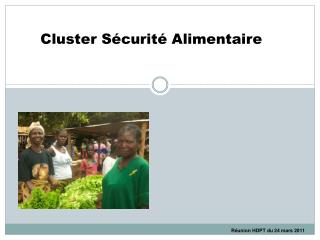 Cluster Sécurité Alimentaire