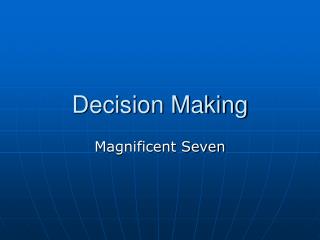 Decision Making