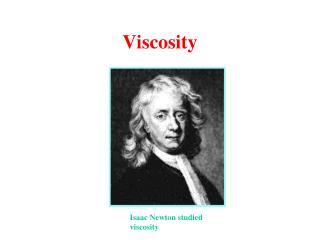 Viscosity