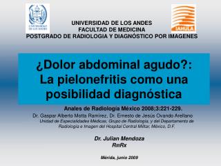 ¿Dolor abdominal agudo?: La pielonefritis como una posibilidad diagnóstica